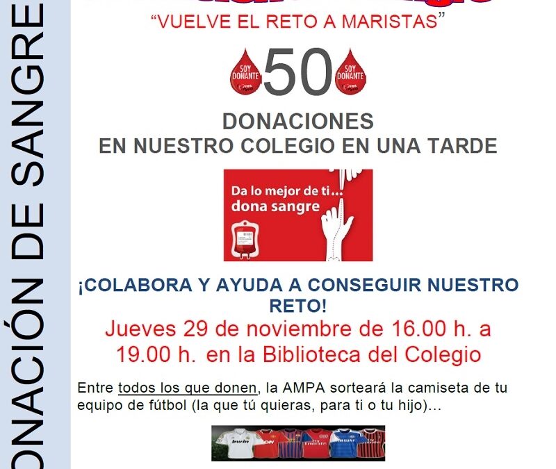 Donación de sangre: «Vuelve el reto a Maristas»