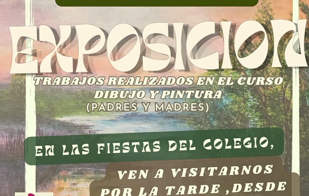 Exposición Fiestas Colegiales 23